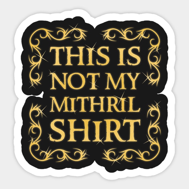 Not my shirt Sticker by karlangas